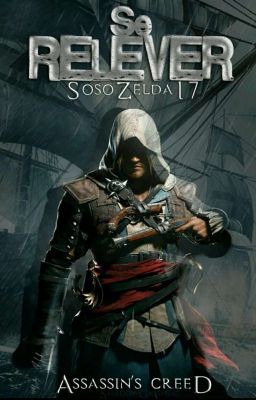 Se Relever - Assassin's Creed