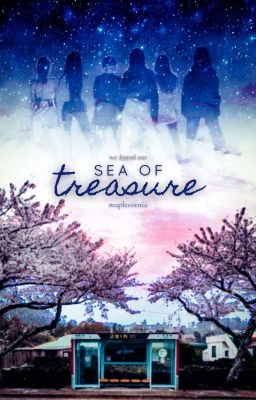 Sea of Treasure (IRREGULAR UPDATES)