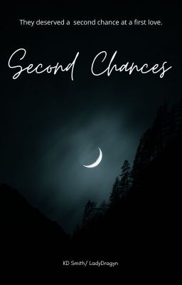 Second Chances (mxm, poly, mpreg)