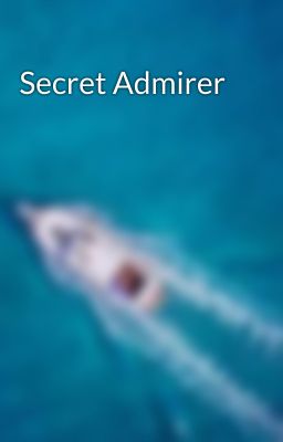 Secret Admirer