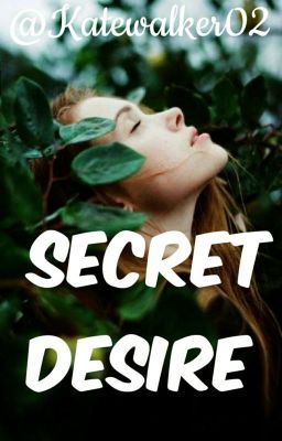 Secret Desire ||Poetry||