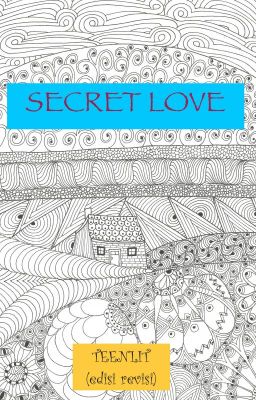 SECRET LOVE (edisi revisi)