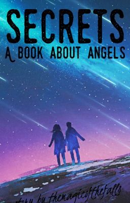 Secrets: A book about Angels