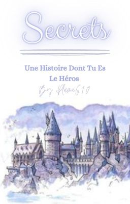 Secrets - L'histoire dont tu es le héros - HP Next Gen