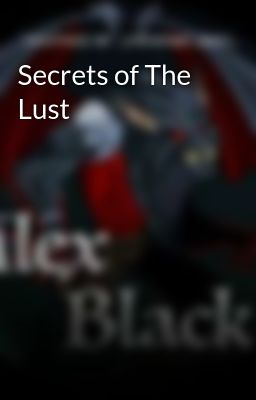 Secrets of The Lust