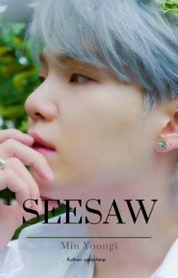 Seesaw | Yoongi 