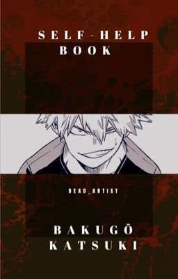 Self-help book | Bakugō Katsuki