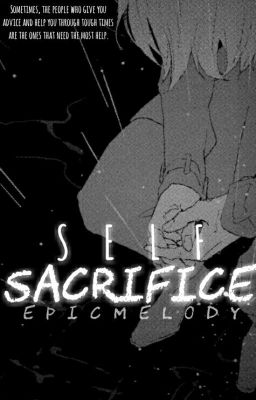 Self Sacrifice