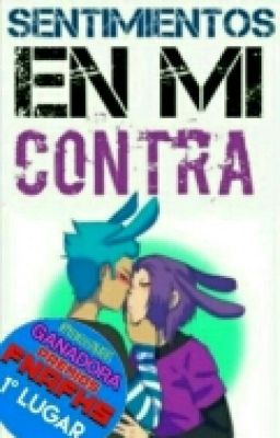 Sentimientos En Mi Contra (FNAFHS) Ganadora De #PremiosFNAFHS