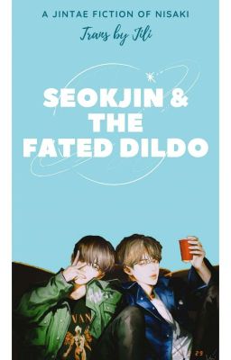 SEOKJIN AND THE FATED DILDO | JINTAE | Vtrans ✔️