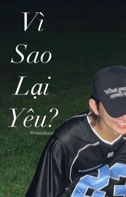 Seoksoo || Vì sao lại yêu?