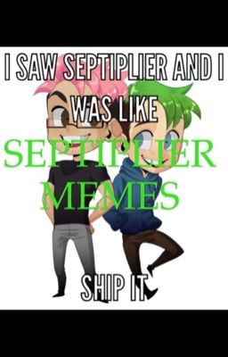 Septiplier Memes!