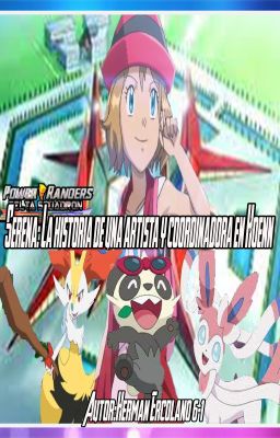 Serena La historia de una artista y coordinadora en Hoenn