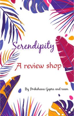 Serendipity ( A book review shop) [CFCU]