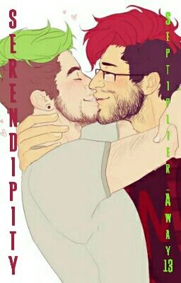 Serendipity (Septiplier) || The Boy Trap Book 3 (DISCONTINUED)