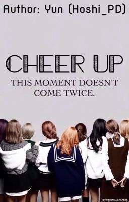 [Series Drabbles] [TWICE] - Cheer Up