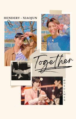 [series] henxiao ; together 