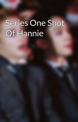 Series One Shot Of Hannie