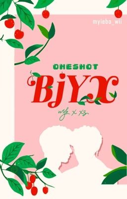 | Series Oneshot | BJYX | Tiêu lão đại và Vương tiểu thiếu gia