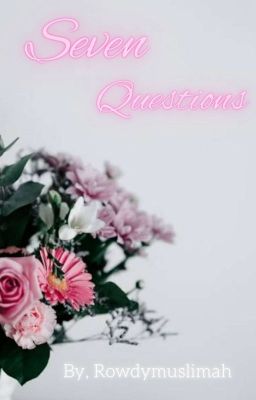 SEVEN QUESTIONS 