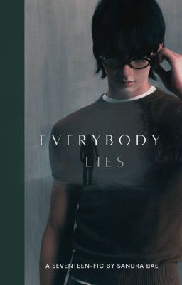 [SEVENTEEN detec-series] EVERYBODY LIES (GTOTG+)