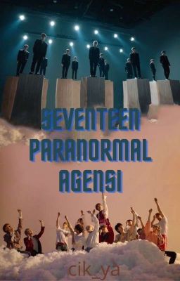 ✔️💯SEVENTEEN PARANORMAL  AGENCY 