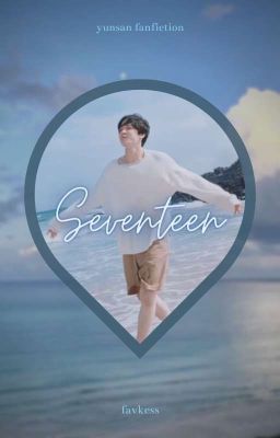 Seventeen | yunsan [ZAKOŃCZONE]