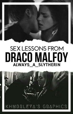 Sex Lessons From Draco Malfoy (Dramione)