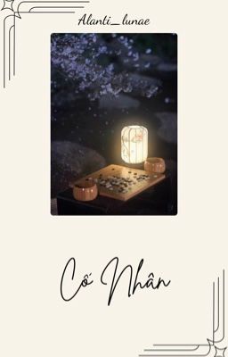 [SGP] [Oneshot] Cố Nhân