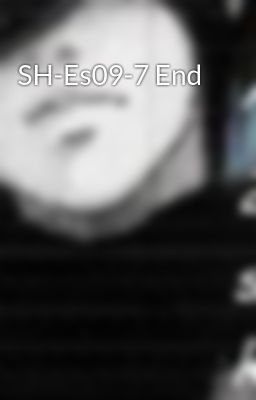 SH-Es09-7 End