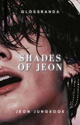 shades of jeon | jjk.