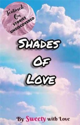 Shades Of Love