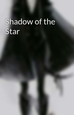 Shadow of the Star