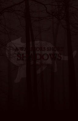 SHADOWS: A Warriors Short