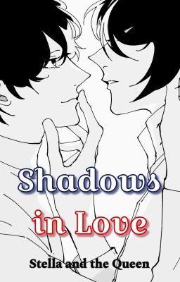 Shadows in Love