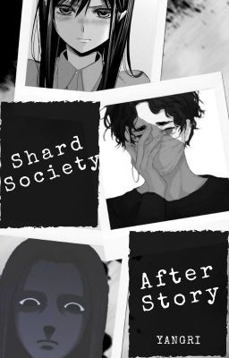 Shard Society: After Story [Haikyuu!!]