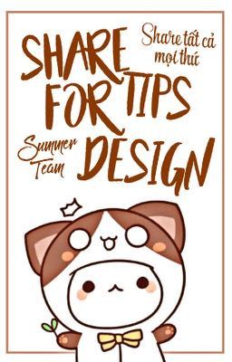 Share Tips For Design - Summer Team