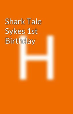 Shark Tale  Sykes 1st Birthday