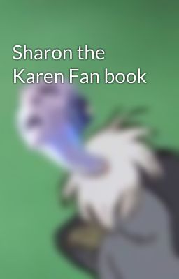 Sharon the Karen Fan book