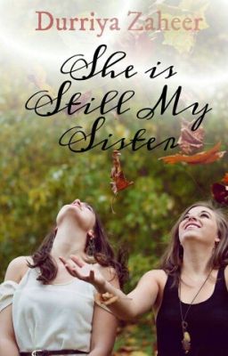 She is still my sister (Short story)