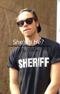 She's A He? ‹Lashton› ✔