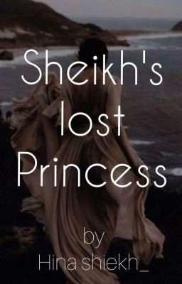 Sheikh's lost princess