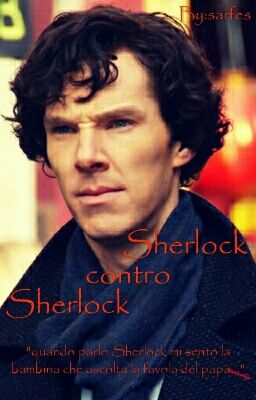 Sherlock contro Sherlock [in revisione]