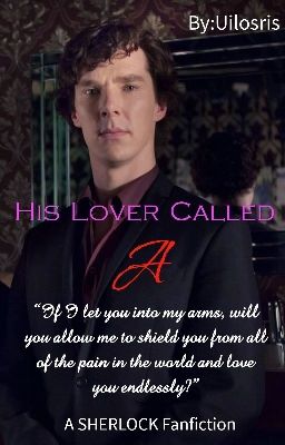 Sherlock: His Lover Called A [Sherlaide II]