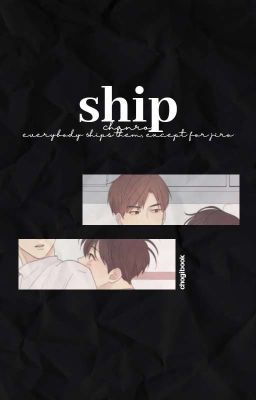 ship; CHANRO