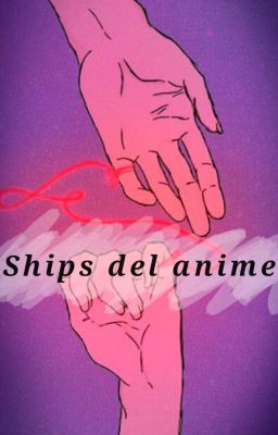 🎀 Ships del anime 🌸