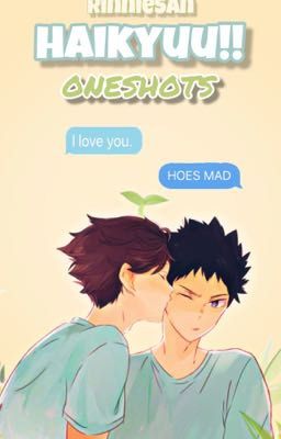 Shittykawa | Haikyuu Oneshots