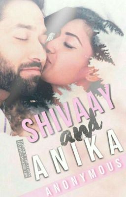 Shivaay and Anika 