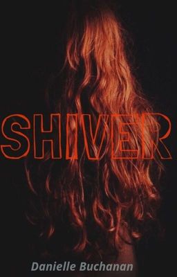 Shiver (Book #1)