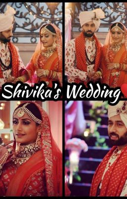 Shivika's Wedding❣️✓